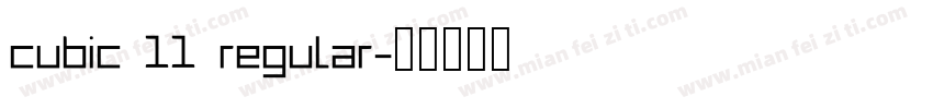 cubic 11 regular字体转换